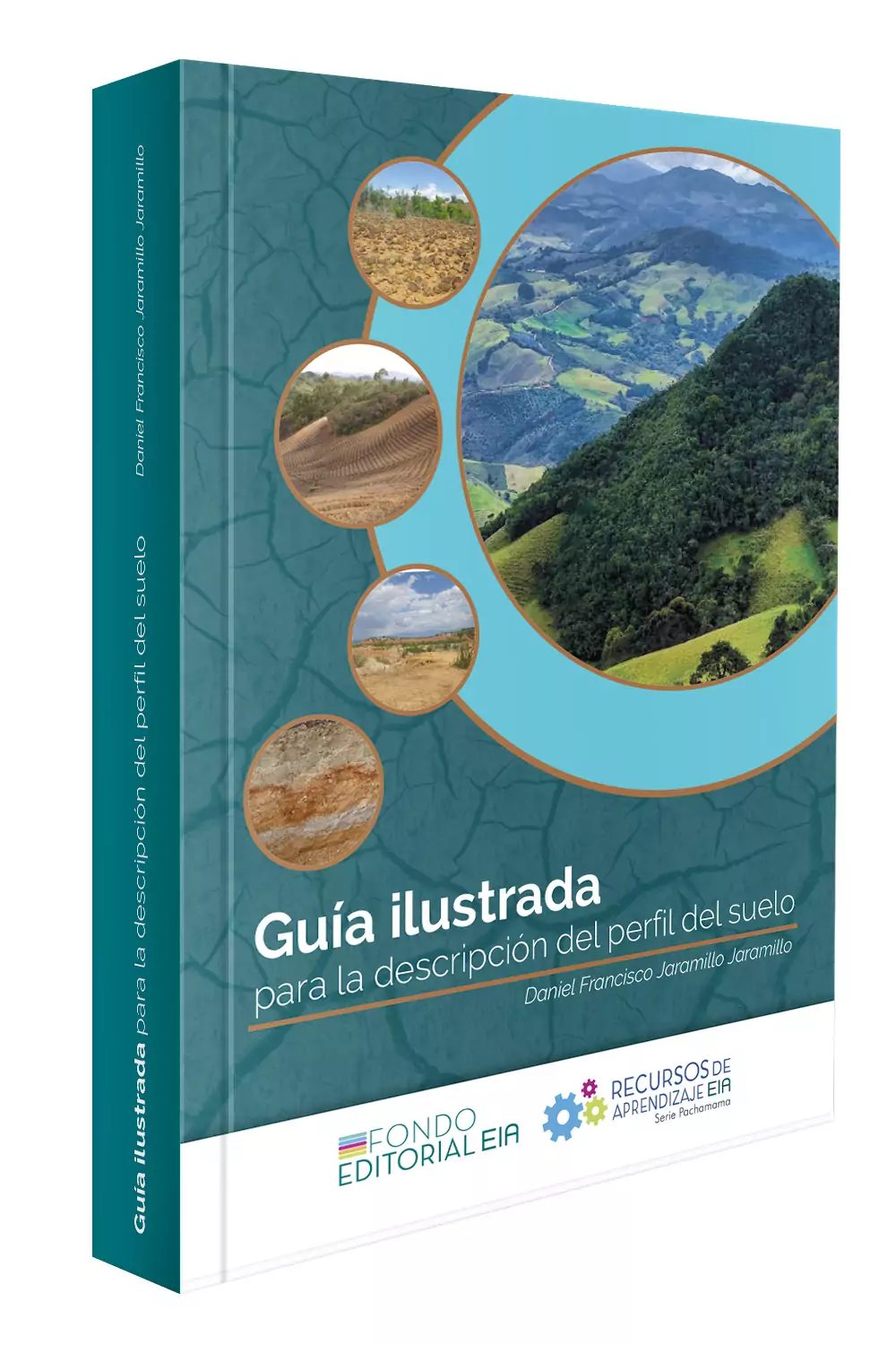 Guía Ilustrada para la descripción del perfil del suelo