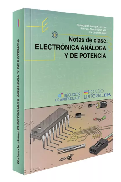 Notas de clase: Electrónica análoga y de potencia
